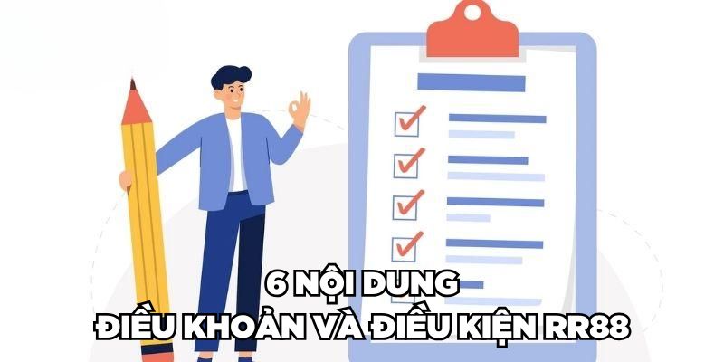 6 nội dung điều khoản và điều kiện RR88